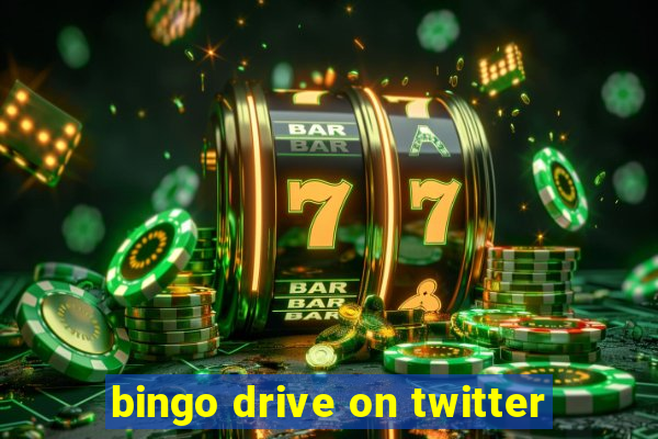 bingo drive on twitter